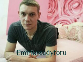 Emirikreadyforu