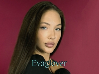 Evaglover