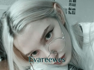 Evareewes