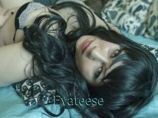 Evateese