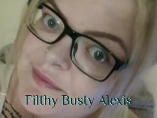 Filthy_Busty_Alexis