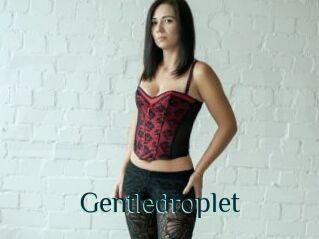 Gentledroplet