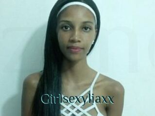 Girlsexyliaxx