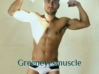 Greeneyesmuscle