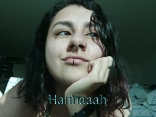 Hannaaah