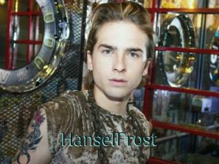 HanselFrost