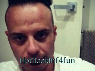 Hot1lookinf4fun
