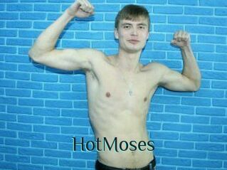 HotMoses