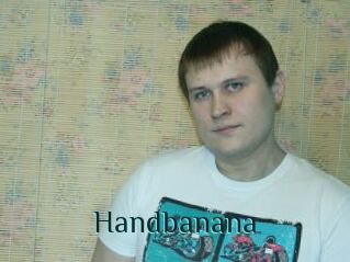 Handbanana