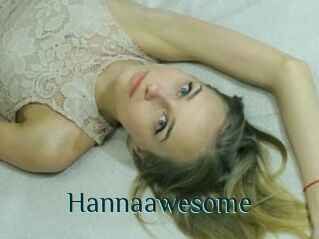 Hannaawesome