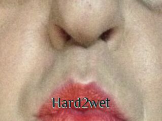 Hard2wet