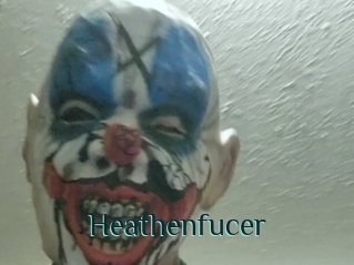 Heathenfucer