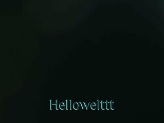 Hellowelttt