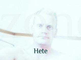 Hete