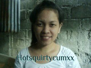 Hotsquirtycumxx