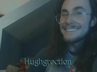 Hughgrection