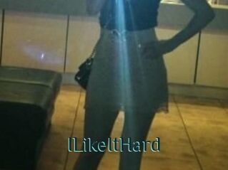 ILikeItHard