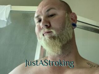 JustAStroking