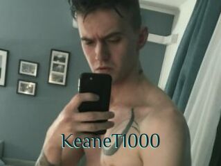 KeaneT1000