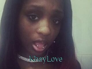 KhayLove