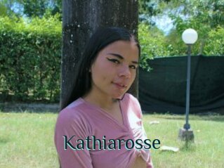 Kathiarosse