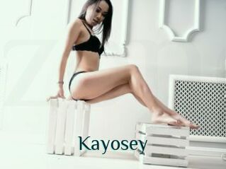 Kayosey