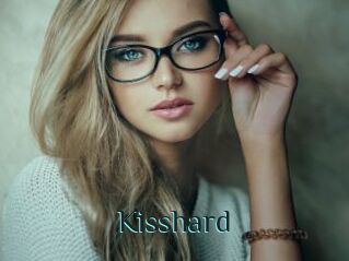 Kisshard