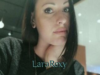 LaraRoxy
