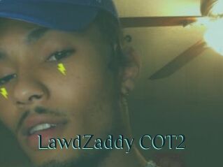 LawdZaddy_COT2