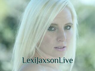 LexiJaxsonLive