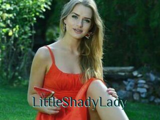 LittleShadyLady