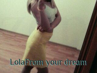 LolaFrom_your_dream