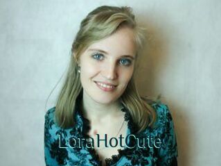 LoraHotCute