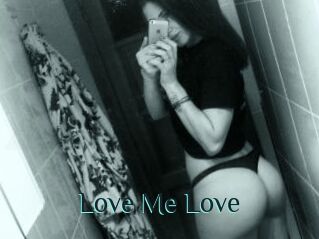 Love_Me_Love