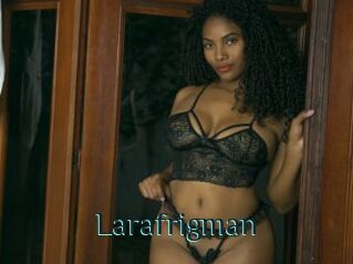 Larafrigman