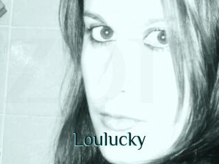Loulucky