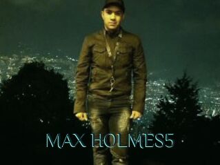 MAX_HOLMES5