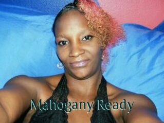 Mahogany_Ready