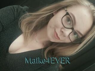 Maike4EVER