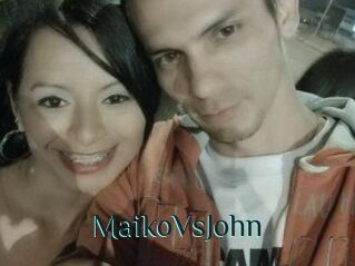 MaikoVsJohn