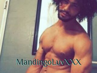 MandingoLuvXXX