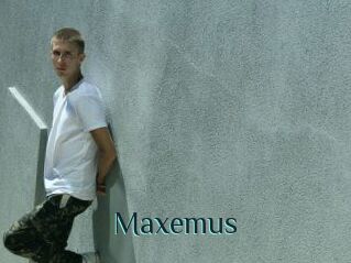 Maxemus