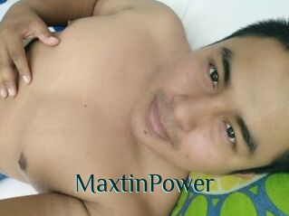 MaxtinPower