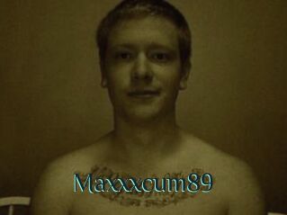 Maxxxcum89