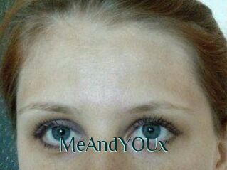 MeAndYOUx