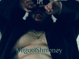 MiguelShmoney