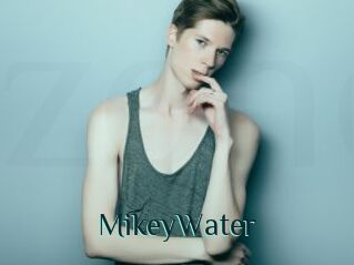 MikeyWater