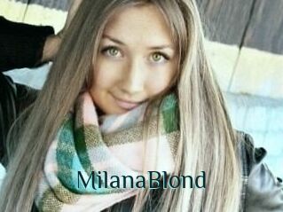 MilanaBlond