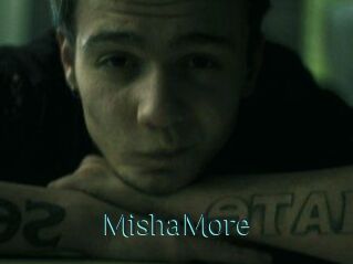 MishaMore
