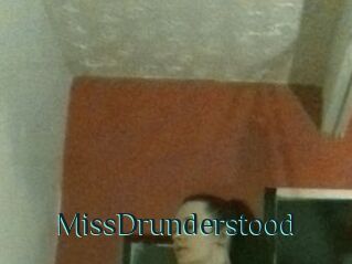 MissDrunderstood